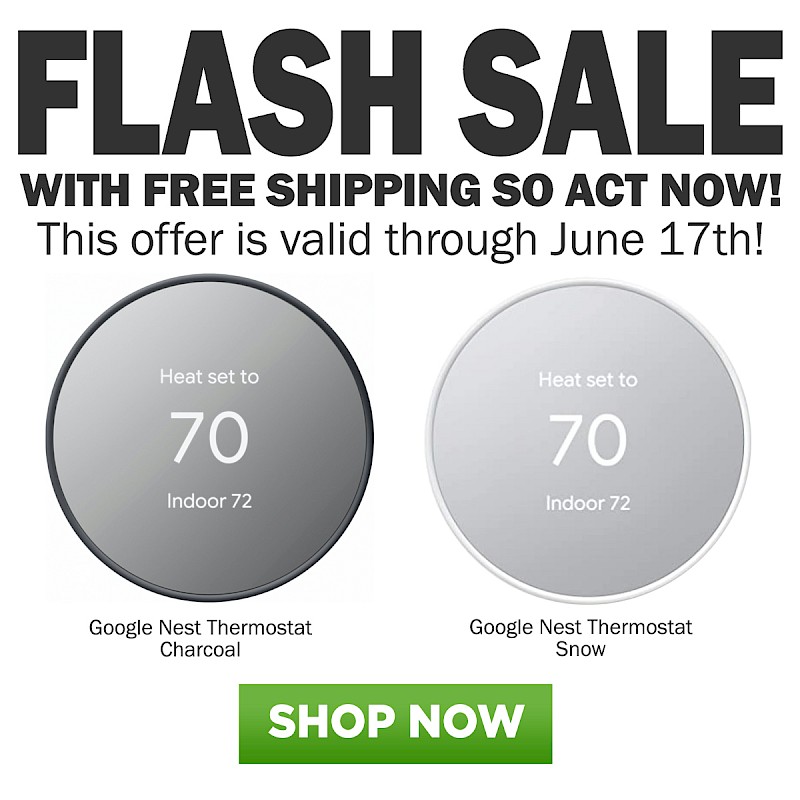FLASH SALE - Instant Savings On Google Nest Thermostats